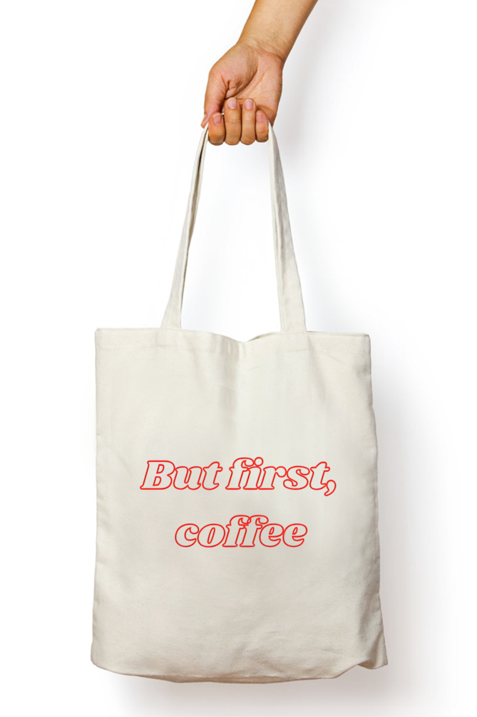 First Coffee Handy Tote Bag